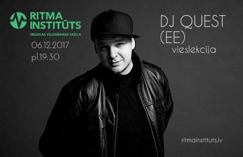 DJ_QUEST_vieslekcija_Ritma_instituts.jpg